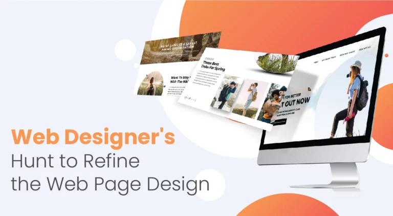 Web Designers Hunt to Refine the Web Page Design