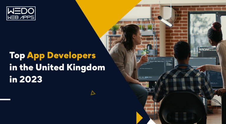 Top App Developers in the United Kingdom In 2023