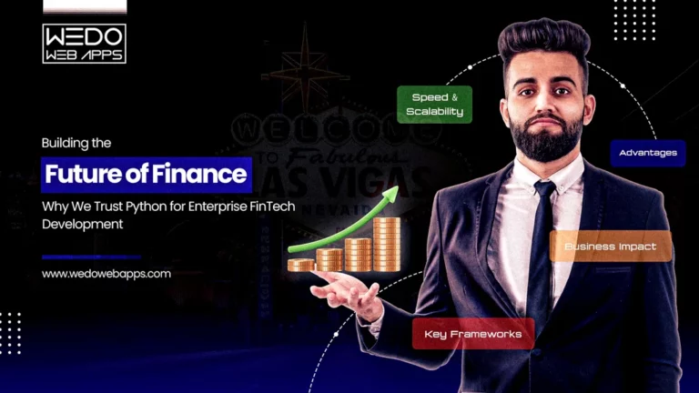 Building the Future of Finance: Why We Trust Python for Enterprise FinTech Development